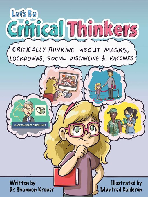 Title details for Let's Be Critical Thinkers by Shannon Kroner - Available